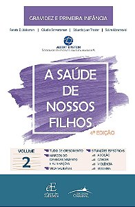 Livro Saude de Nossos Filhos, a - 04ed/21 - Vol. 02 - Waksman/schvartsman