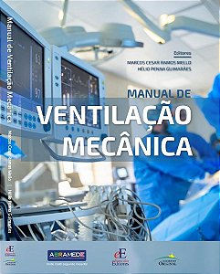 Livro Manual de Ventilacao Mecanica - Mello/guimaraes
