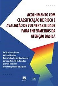 Livro Acolhimento com Classificação de Risco e Avaliação e Vulnerabilidade