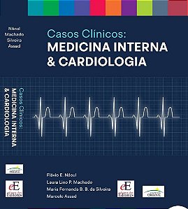 Livro Casos Clínicos Medicina Interna & Cardiologia Nácul