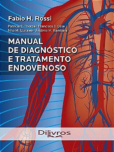 Livro Manual de Diagnóstico e Tratamento Endovenoso - Rossi