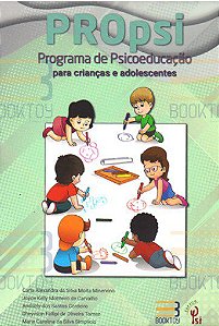 Livro Propsi Programa de Psicoeducacao para Crianca e Adolescentes - Minervino/carvalho