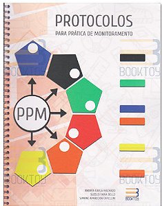 Livro Ppm-protocolos para Pratica de Monitoramento - Machado/bello/capell