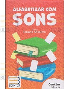 Livro Alfabetizar com Sons:  45 Cartas/ Anselmo