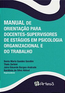Livro Manual de Orientação para Docentes-supervisores de Estágios em Psicologia O - Pereira