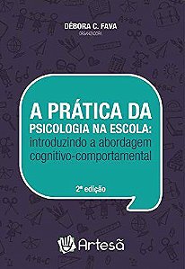 Livro A Prática da Psicologia na Escola