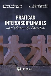 Livro Práticas Interdisciplinares Nas Varas de Família - Magnus