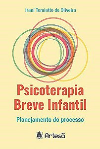 Livro Psicoterapia Breve Infantil: Planejamento do Processo
