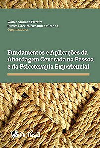 Livro Fundamentos e Aplicações da Abordagem Centrada na Pessoa e da Psicoterapia