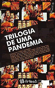 Livro Trilogia de Uma Pandemia - Raso - Artesã