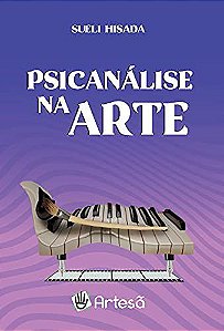 Livro vro Psicanálise Na Arte  Hisada