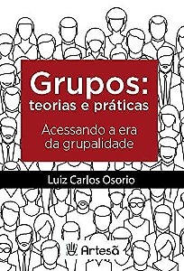 Livro Grupos: Teoria e Práticas - Osório