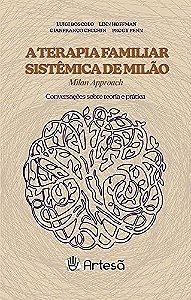 Livro Terapia Familiar Sistemica de Milao Milan Approach: Conversacoes sobre Teor - Boscolo/hoffman/cecc