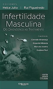 Livro Infertilidade Masculina do Diagnóstico ao Tratamento