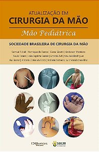 Livro Atualização em Cirurgia da Mão - Mão Pediátrica - Ribak