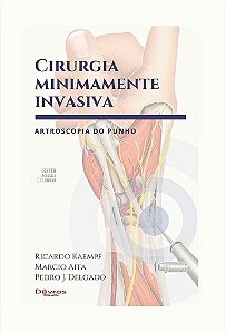 Livro Cirurgia Minimamente Invasiva Artroscopia do Punho