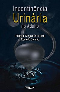 Livro Incontinência Urinária No Adulto