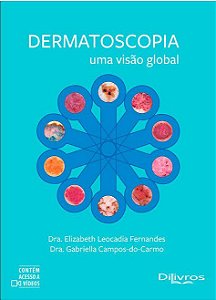 Livro Dermatoscopia Uma Visão Global