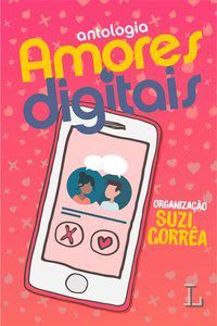 Livro Amores Digitais - Correa