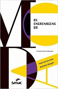 Livro Engrenagens da Moda, as - Kasznar/dwyer