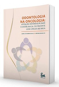 Livro Odontologia na Oncologia  Gallo
