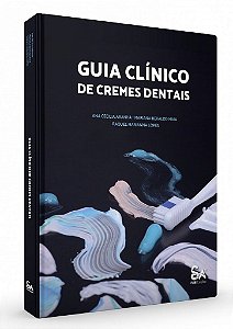Livro Guia Clínico de Cremes Dentais  Aranha
