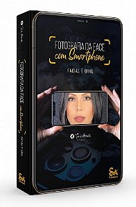 Livro Fotografia da Face com Smartphone - Facial e Oral - Arcuri