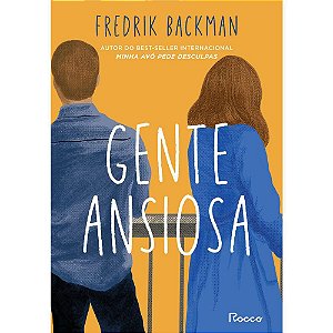 Livro Gente Ansiosa + Marcador + Porta-marcador - Backman
