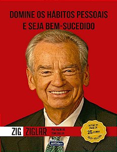 Livro Domine os Habitos Pessoais e Seja Bem-sucedido - Ziglar