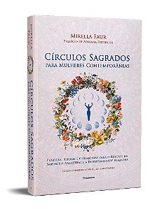 Livro Círculos Sagrados para Mulheres Contemporâneas - Faur - Cultrix