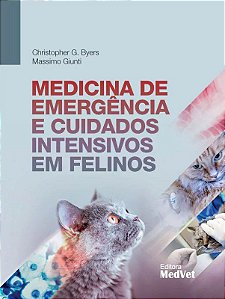 Livro Medicina de Emergência e Cuidados Intensivos em Felinos