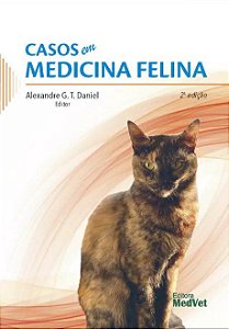 Livro Casos em Medicina Felina Daniel