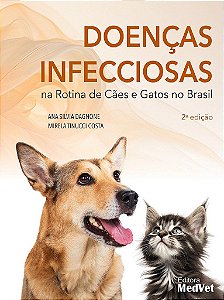 Livro Doenças Infecciosas na Rotina de Cães e Gatos no Brasil Dagnone