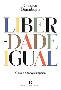 Livro Liberdade Igual - Gustavo Binenbojm