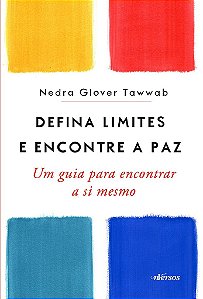 Livro Defina Limites e Encontre a Paz: Um Guia para Encontrar a Si Mesmo - Tawwab