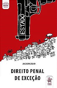 Livro Direito Penal de Excecao - Zilio
