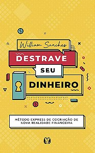 Livro Destrave Seu Dinheiro Sanches