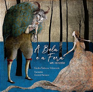 Livro Bela e a Fera, A - Valenzuela