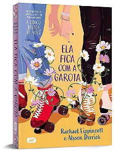 Livro Ela Fica com a Garota + Brindes (card e Marcador) - Alyson Rachael; Derr