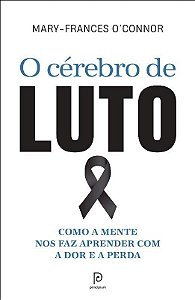 Livro Cérebro de Luto, O - O Connor, Mary-franc