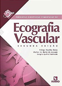 Livro Bizu Comentado de Ecografia Vascular
