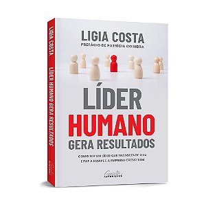 Livro Líder Humano Gera Resultados