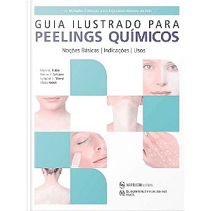 Livro Guia Ilustrado para Peelings Quimico - Rubin/schurer/wiest
