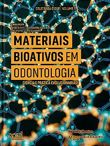 Livro Materiais Bioativos em Odontologia - Rios - Napoleão