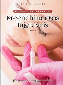 Livro Manual Ilustrado de Preenchimentos Injetaveis - Sadick