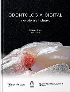 Livro Odontologia Digital: Inovadora e Inclusiva - Andretti