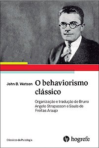 Livro O Behaviorismo Clássico - Watson - Hogrefe
