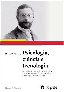 Livro Psicologia, Ciencia e Tecnologia - Titchener