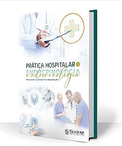 Livro Prática Hospitalar em Endocrinologia - Zanella - Clannad