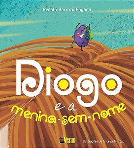 Livro Diogo e a Menina-Sem-Nome - Baglioli - Inverso